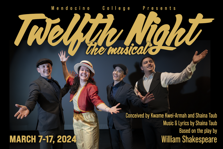 Twelfth Night, the musical | Mendocino College
